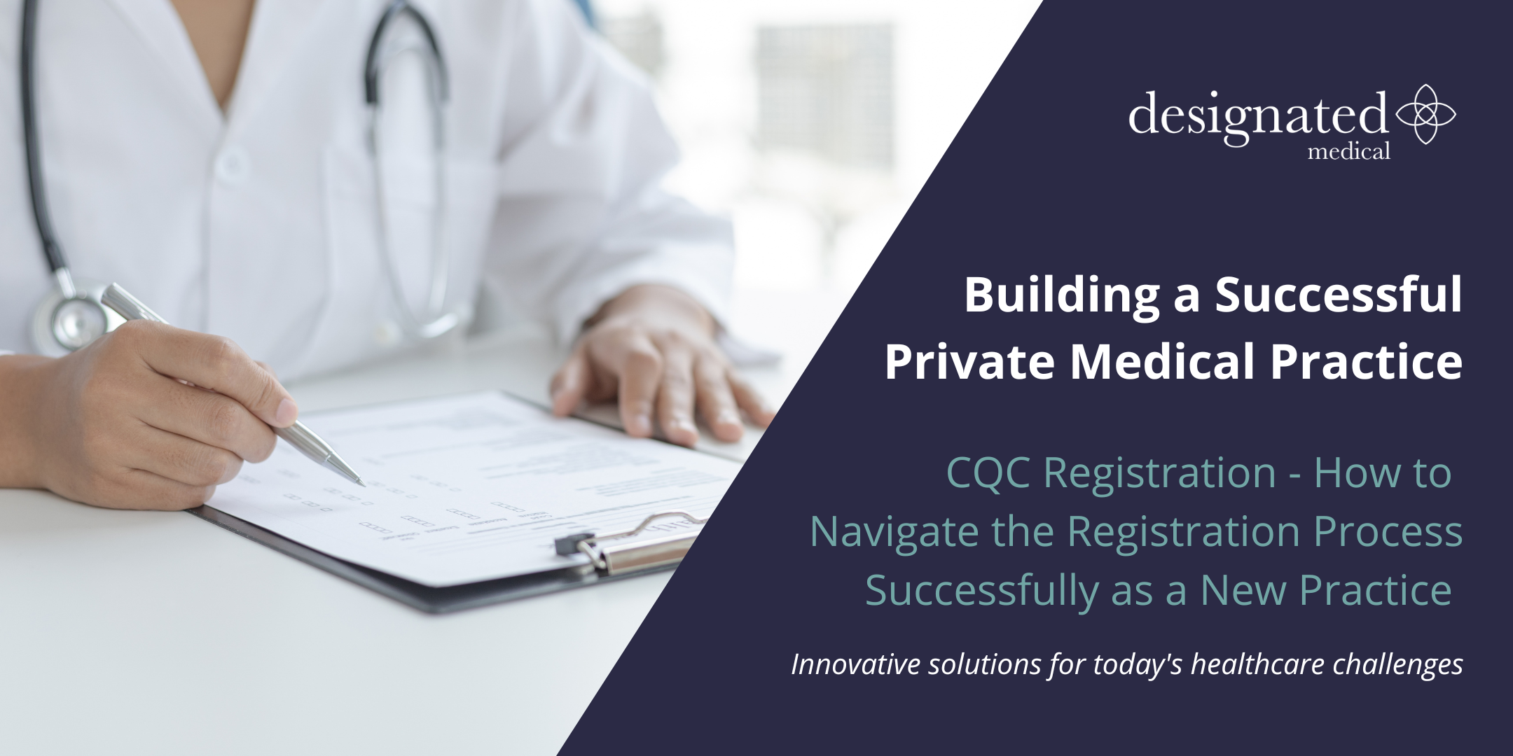 CQC Registration - Designated Medical